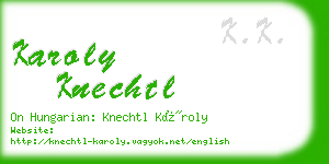 karoly knechtl business card